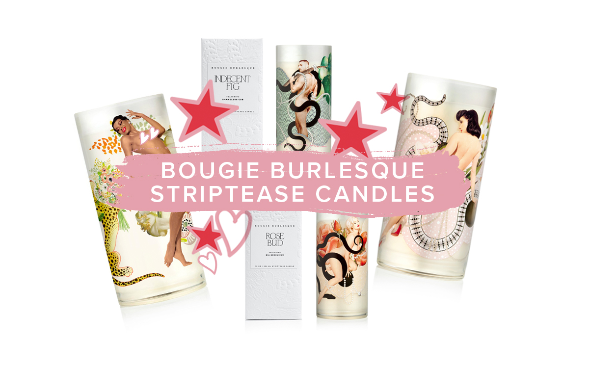 bougie burlesque striptease candles